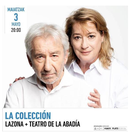 'La coleccion'. LAZONA + TEATRO DE LA ABADÍA.