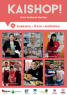 Kaishop!. Erosi euskeraz zure herrian.