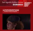 'La puta respetuosa'. HOTZIKARA JANTZA